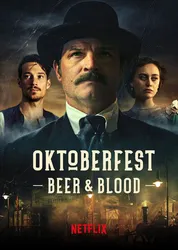 Oktoberfest: Máu và bia - Oktoberfest: Máu và bia (2020)